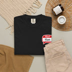 Mom Name Tag T-Shirt — "Hello, Mom" Casual Tee