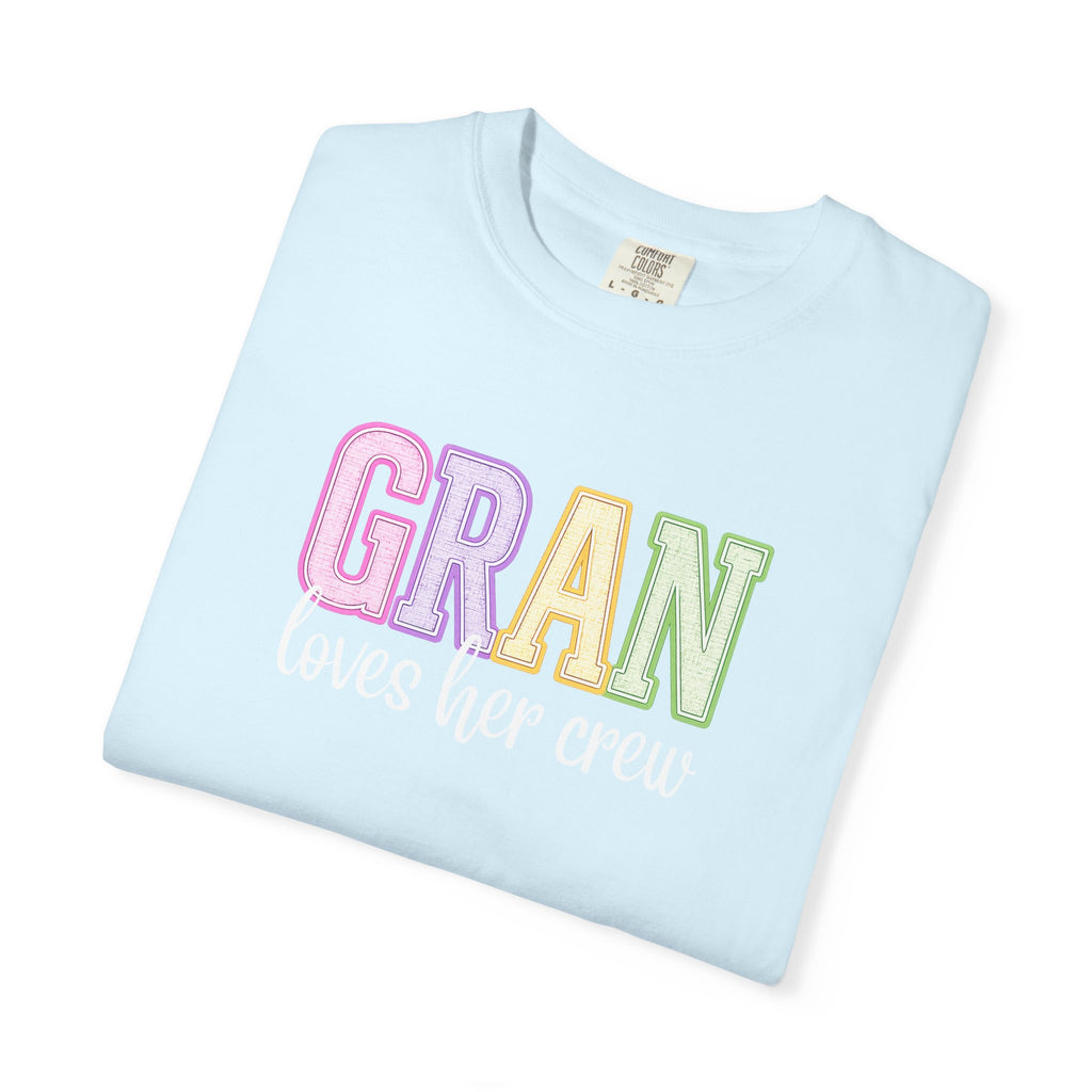 GRAN Loves Her Crew Tee