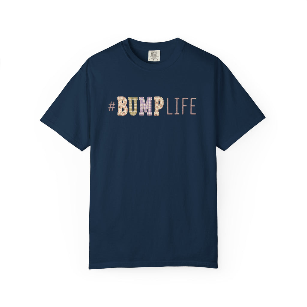 #BUMP LIFE Maternity Tee — Cute Pregnancy Shirt for Expecting Moms