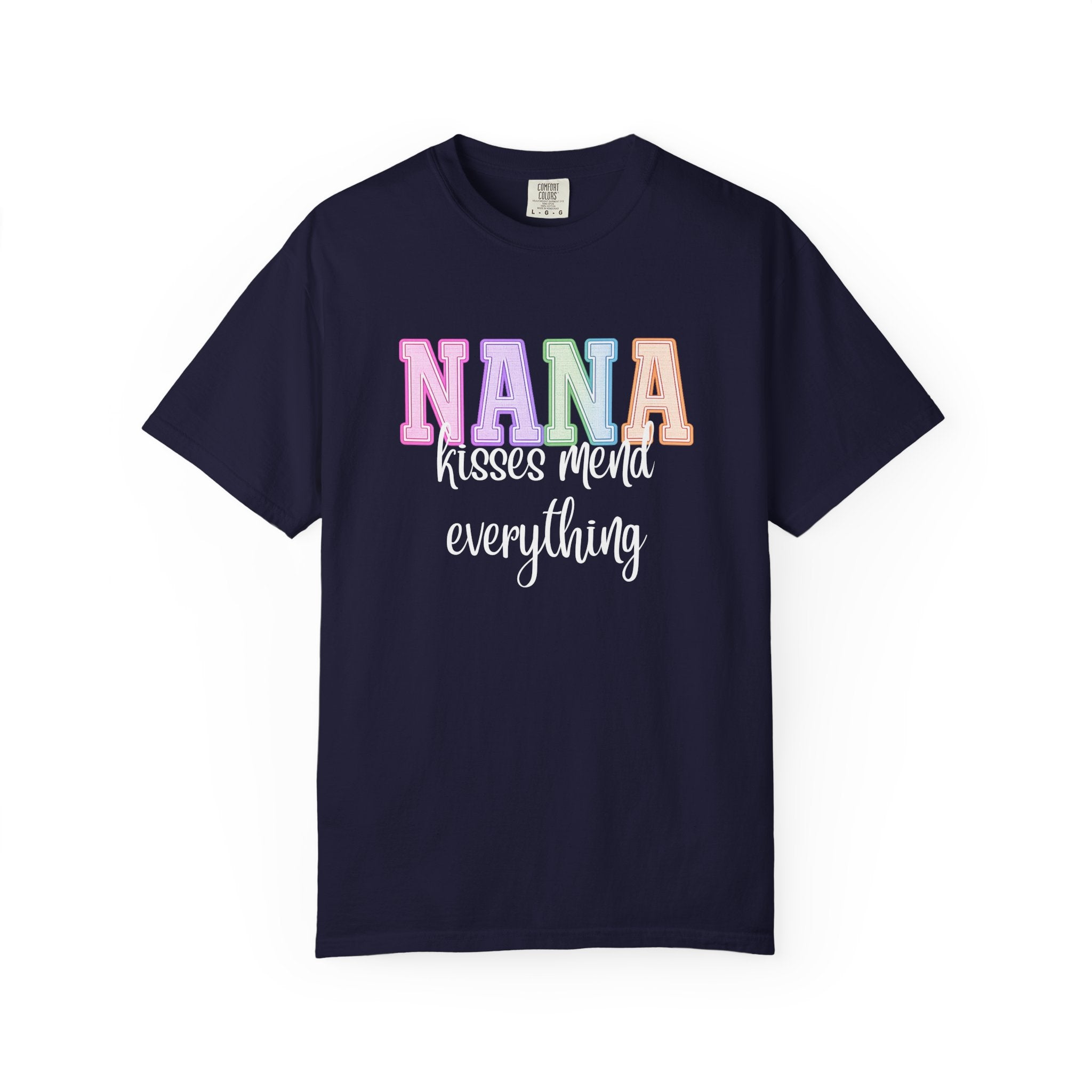 NANA Kisses Mend Everything Tee