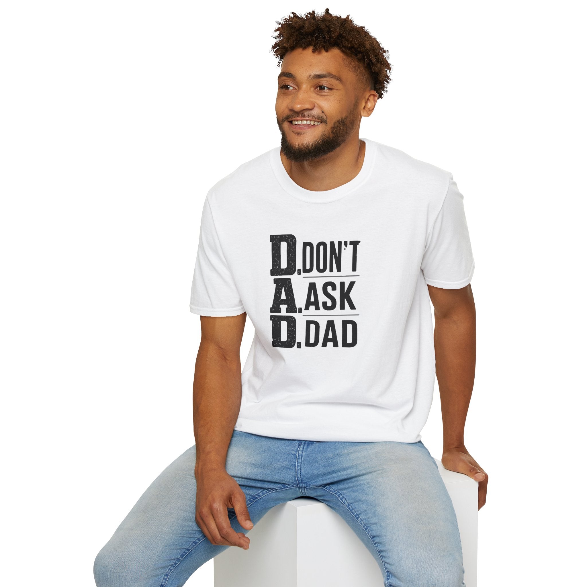 Dad T-Shirt – "D.A.D. Don’t Ask Dad" Funny Father’s Day Tee