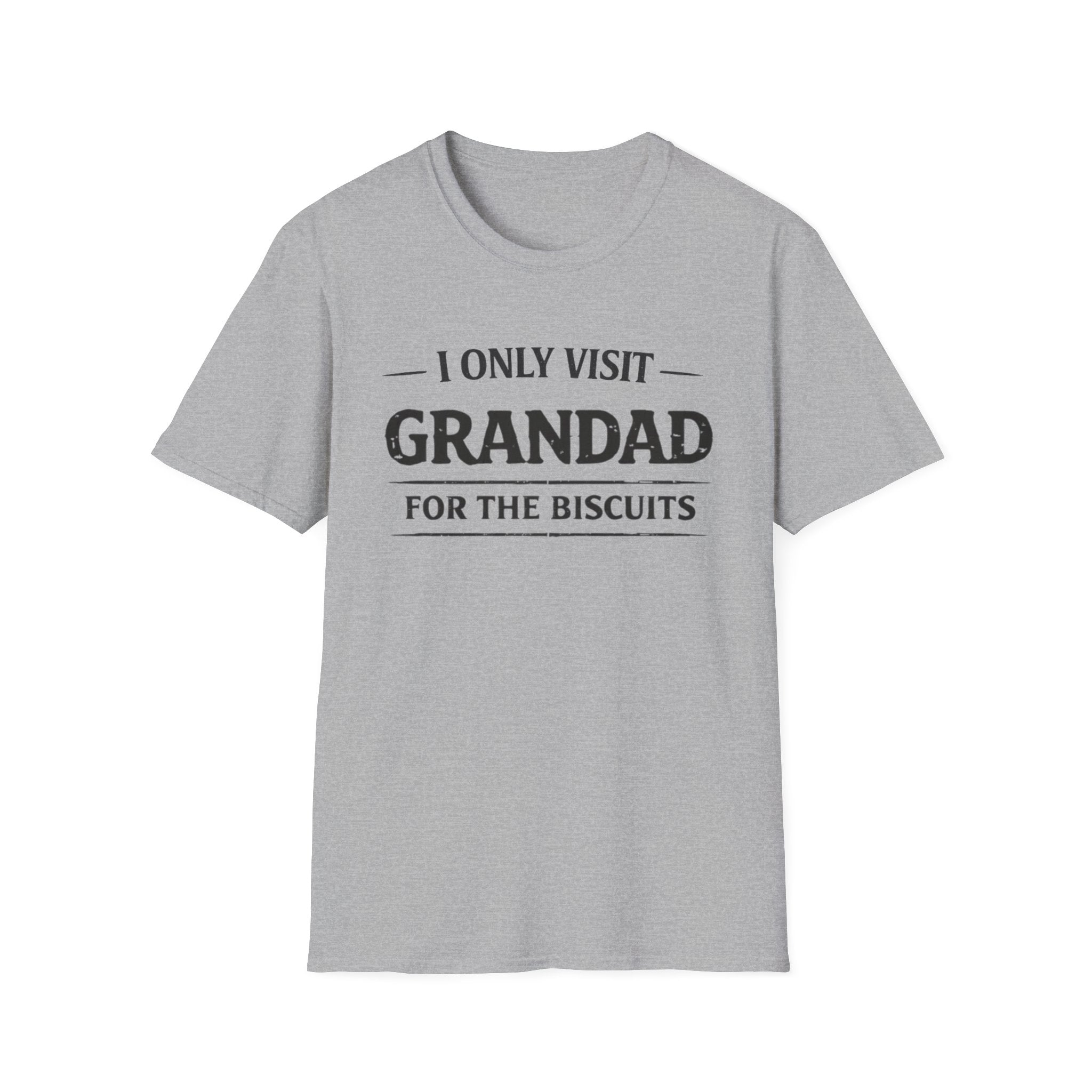 Grandad Biscuits T-Shirt — "I Only Visit Grandad for the Biscuits" Funny Grandpa Tee