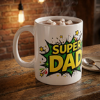 Super Dad Comic-Style Mug – 11oz Father’s Day Coffee Cup
