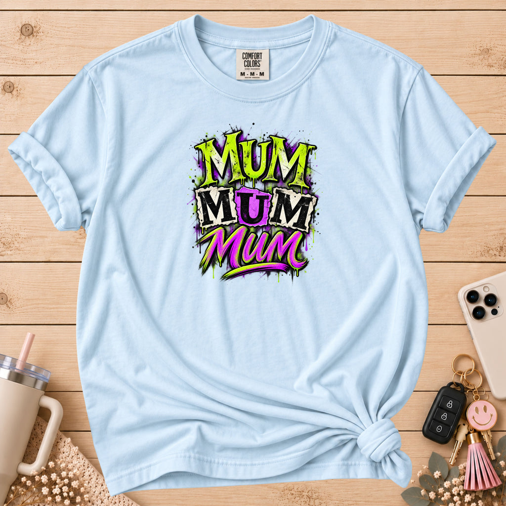Mum Mum Mum Graffiti T-Shirt
