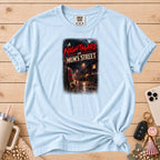 "A Nightmare on Mum's Street" T-Shirt