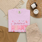 You Had Me at Mummy T-Shirt — Cute Pink Mother's Day Tee for New Mums
