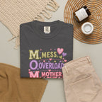 Mom Overload T-Shirt — "Mess, Overload, Mother Love" Cute Mom Graphic Tee