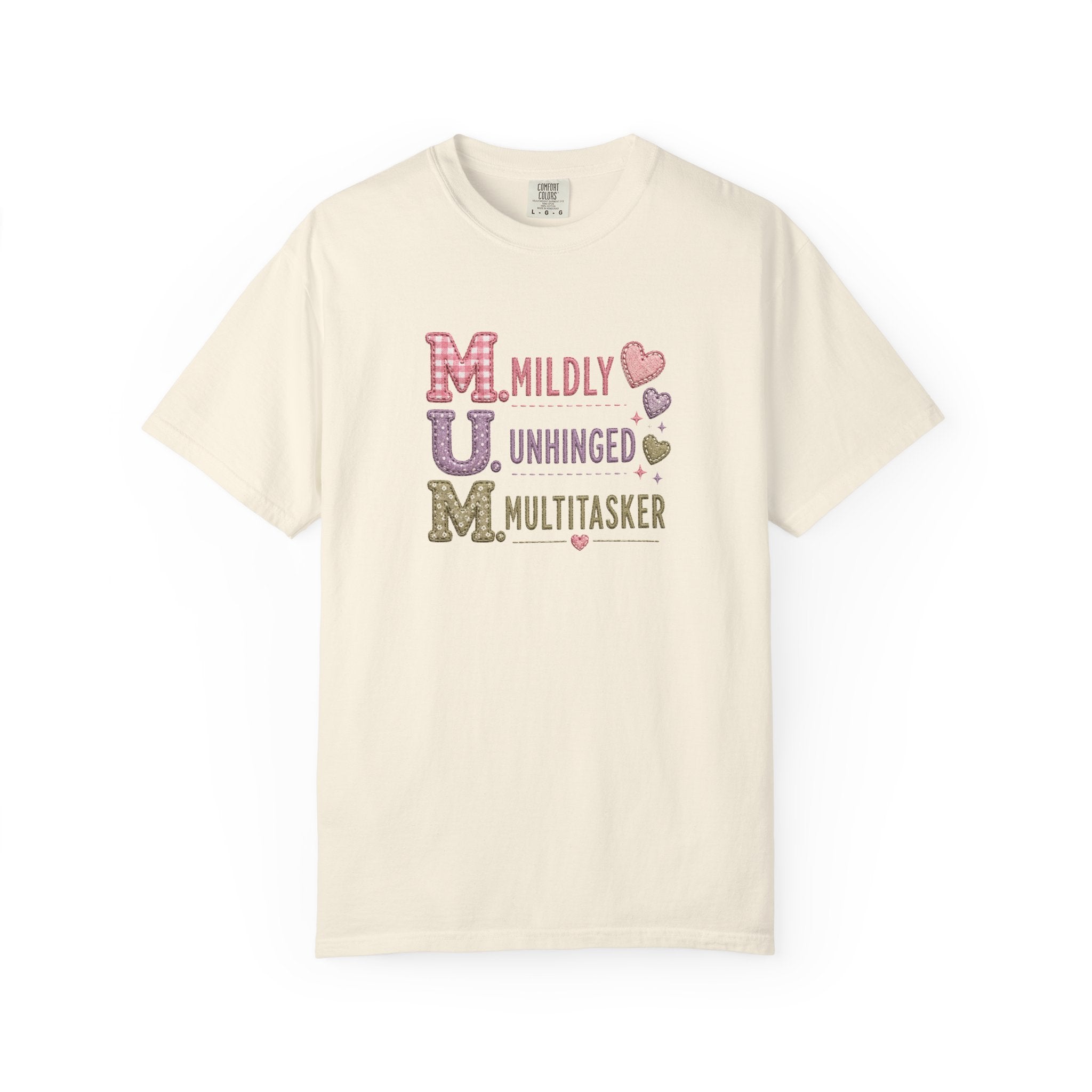 MUM Acronym T-Shirt – "Mildly Unhinged, Multitasker" Funny Mom Shirt