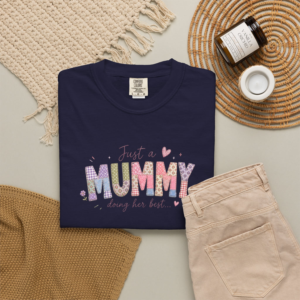 Just A “Mummy” Doing Her Best T-Shirt
