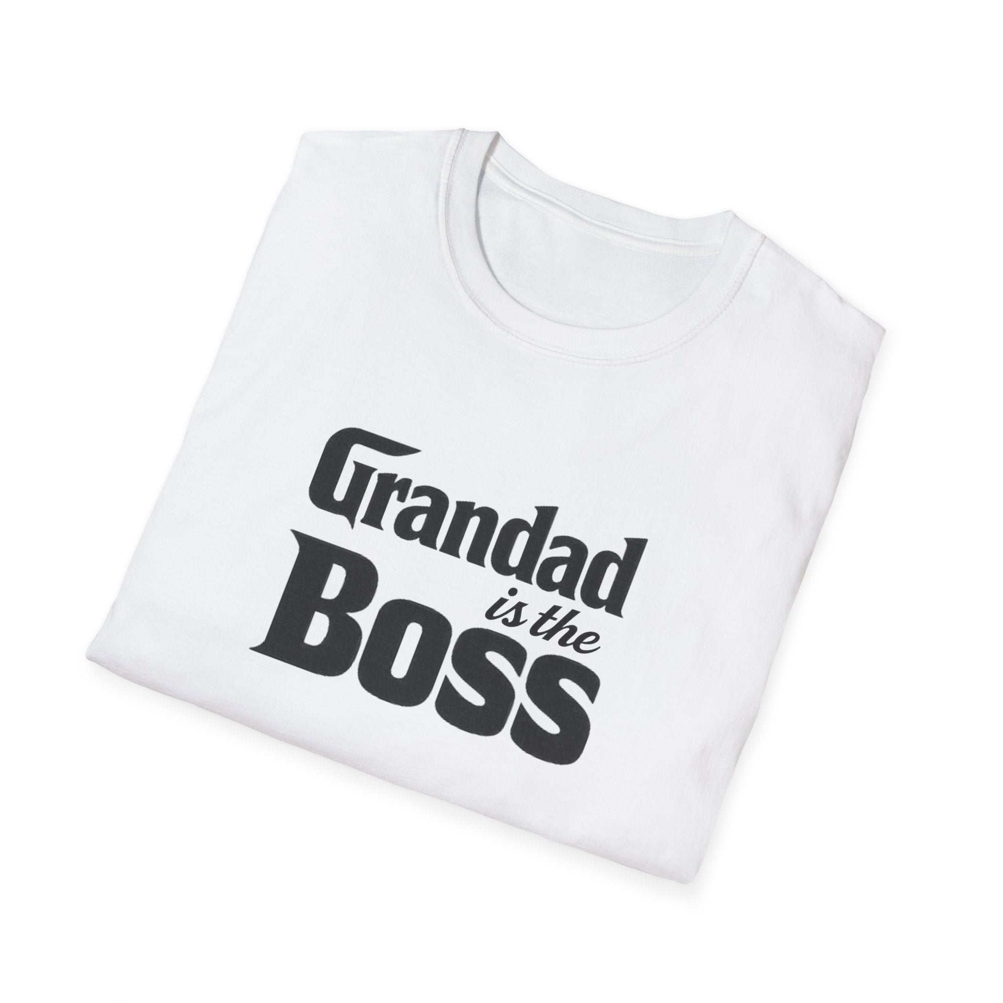 Grandad Is the Boss T-Shirt — Funny Grandpa Gift for Father’s Day & Birthdays