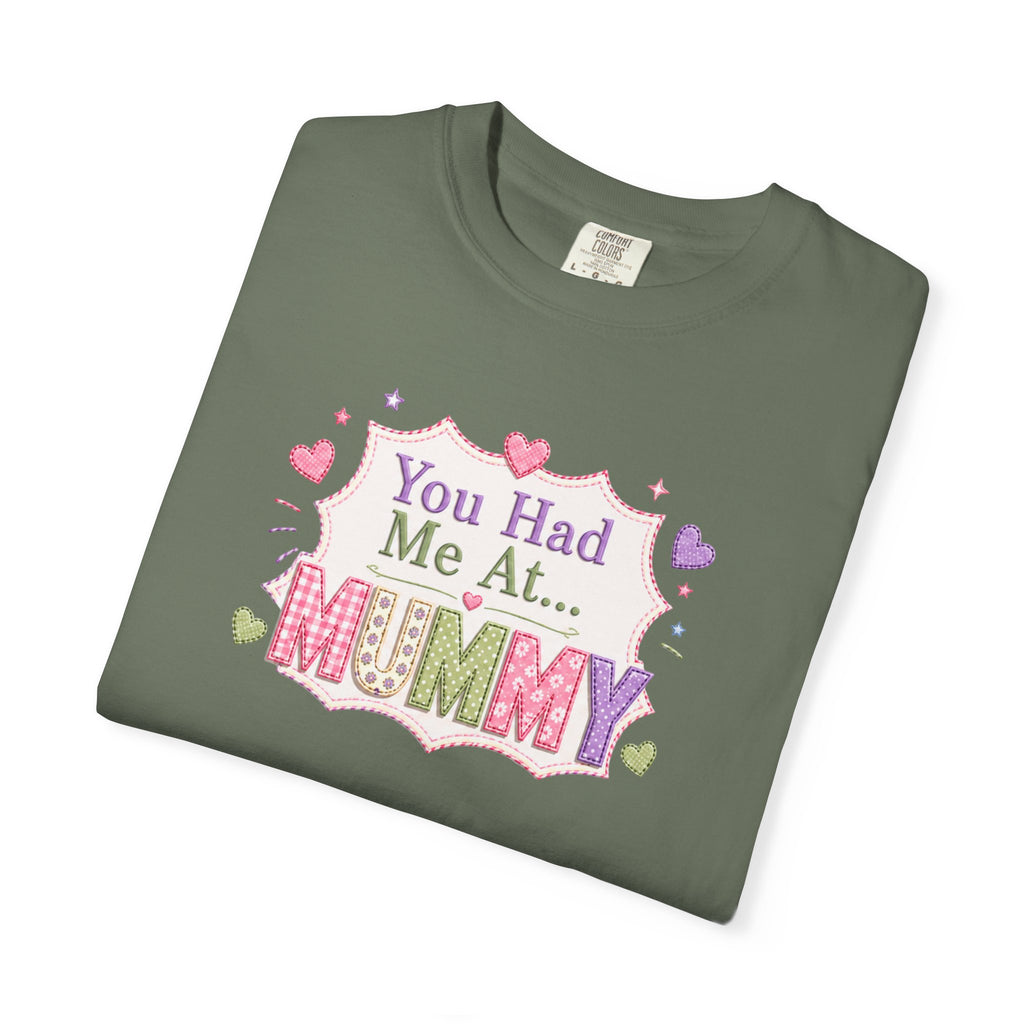 You Had Me At... Mummy T-Shirt — Cute Pink Kids/Parent Tee for New Mums, Mother's Day Gift
