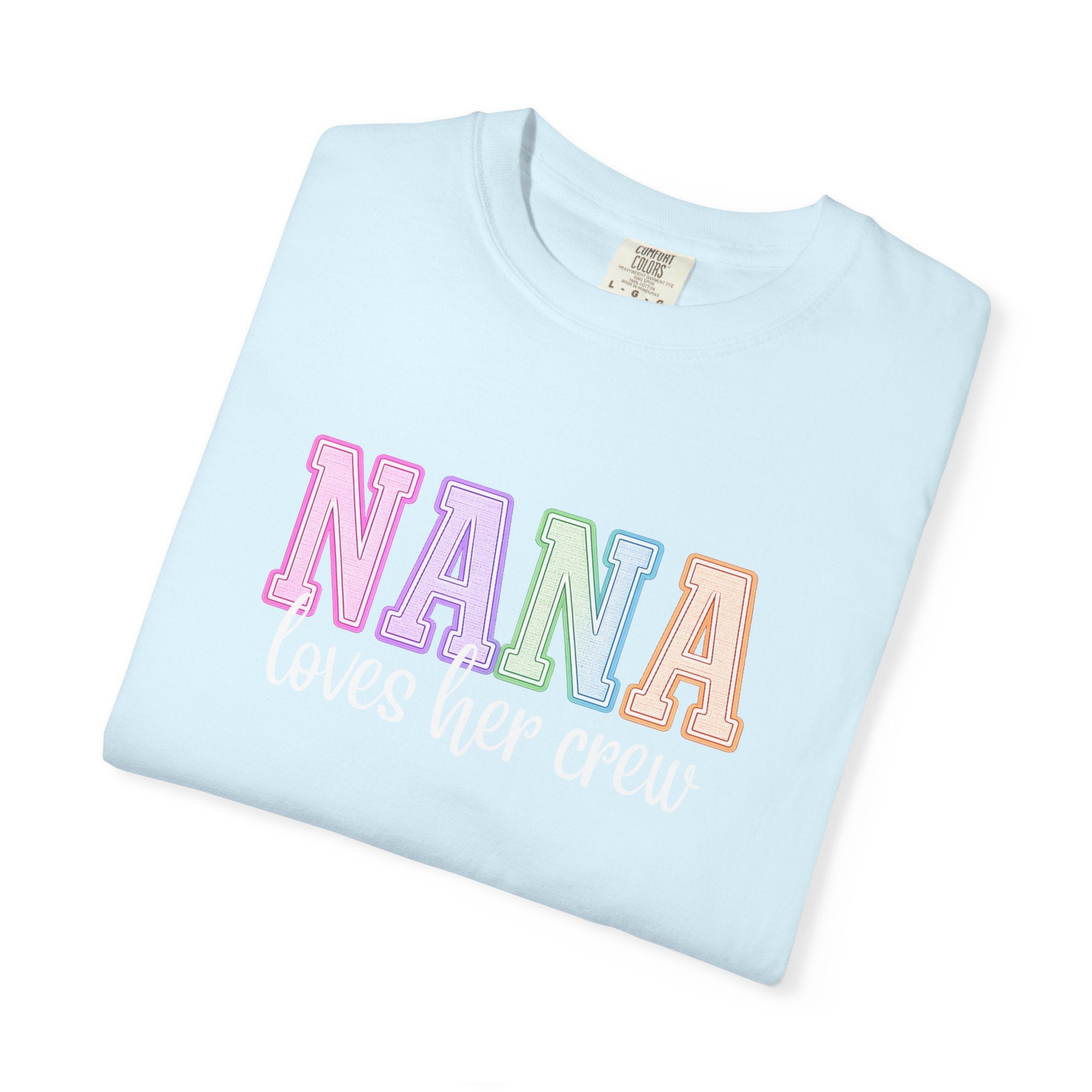NANA Loves Her Crew Tee