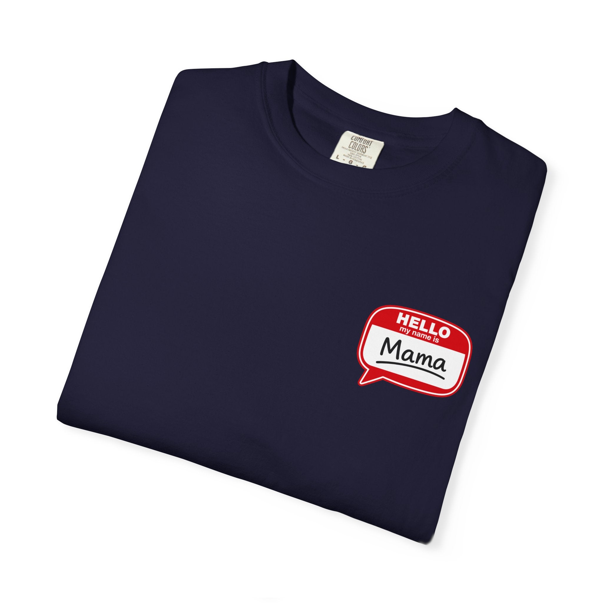 Hello Mama Pocket T‑Shirt — Cute 'Hello Mama' Name Tag Graphic Tee for New and Expecting Moms