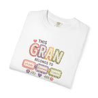 Gran Belongs To T-Shirt — Personalized "This Gran Belongs To" Family Names Tee