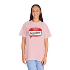 Hello My Name Is Grandma T-Shirt — Funny Grandma Name Tag Tee