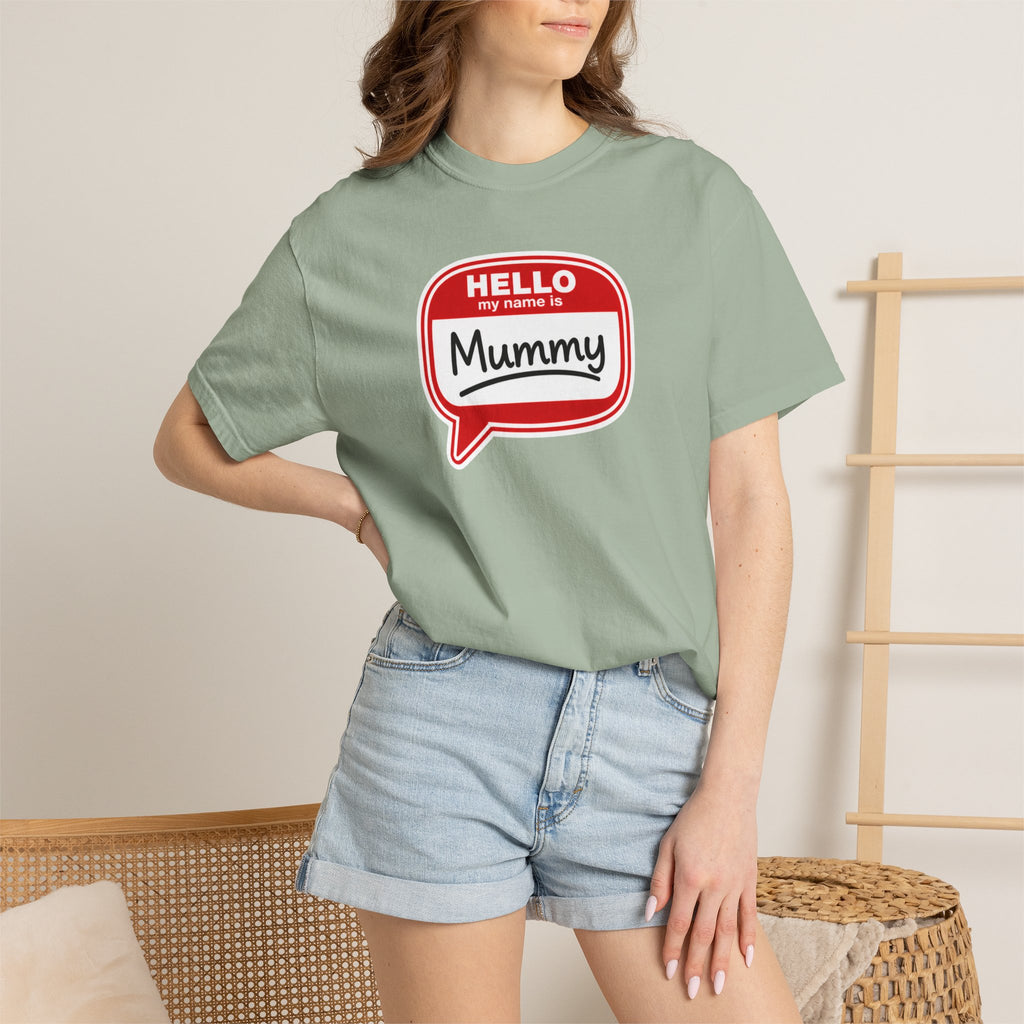 Hello My Name Is Mummy T-Shirt
