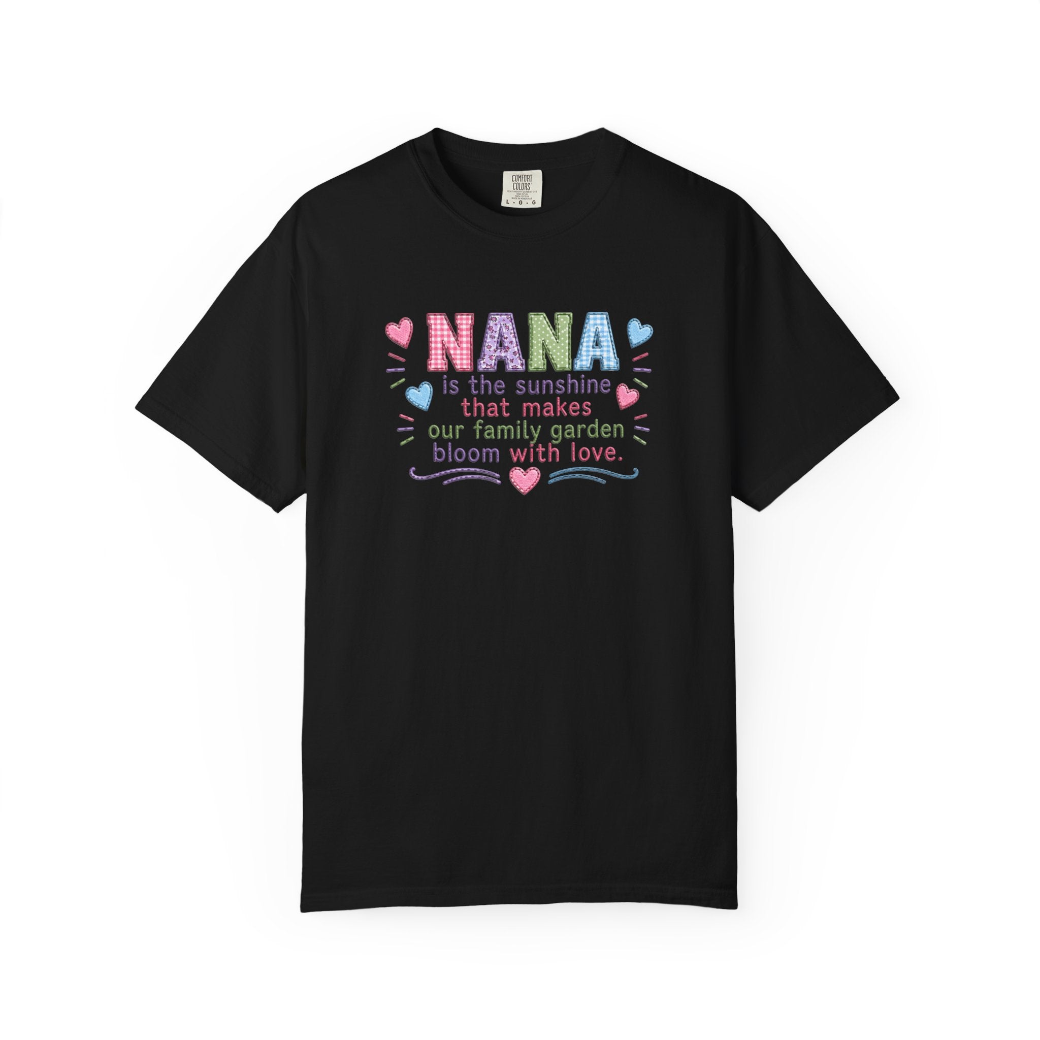 Nana Sunshine Floral T-Shirt — “NANA is the sunshine that makes our family garden bloom with love”