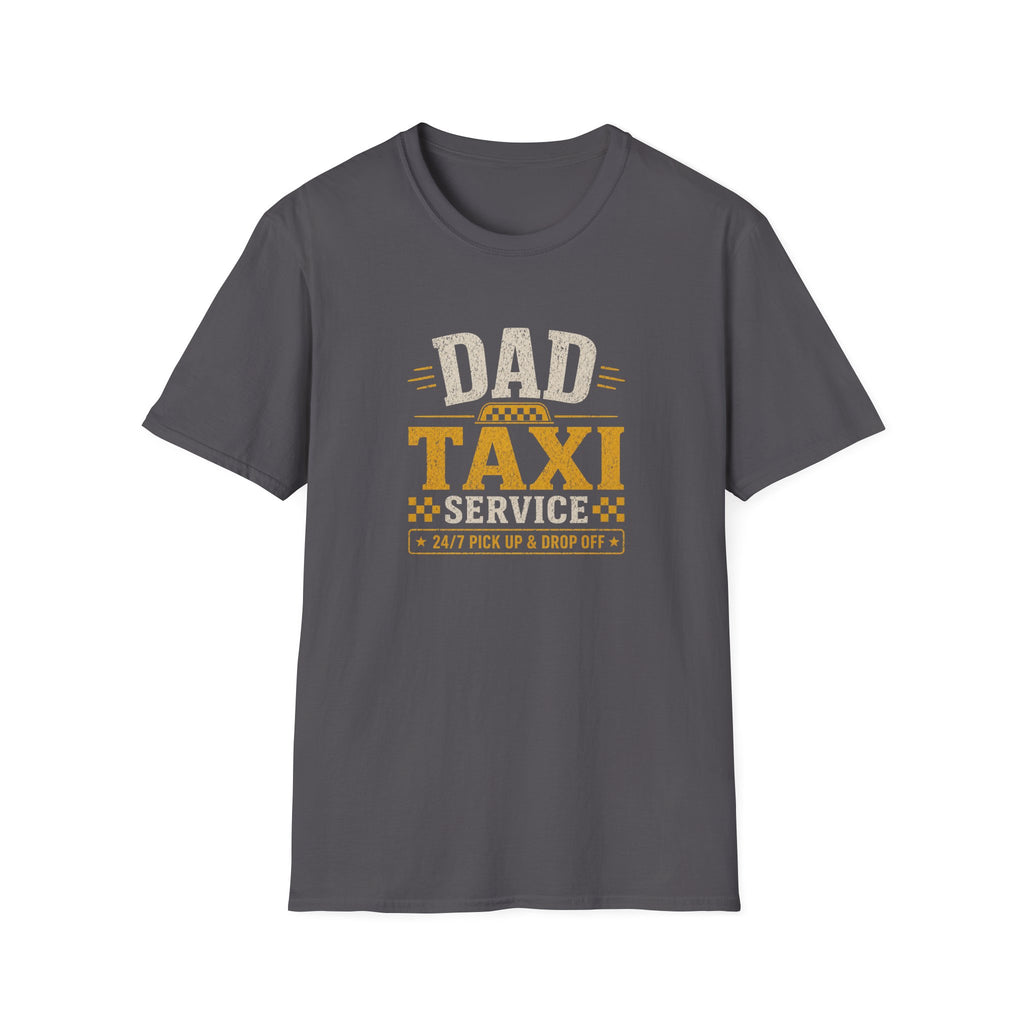 Dad Taxi Service T-Shirt — Funny Father's Day Pickup & Drop Off Tee