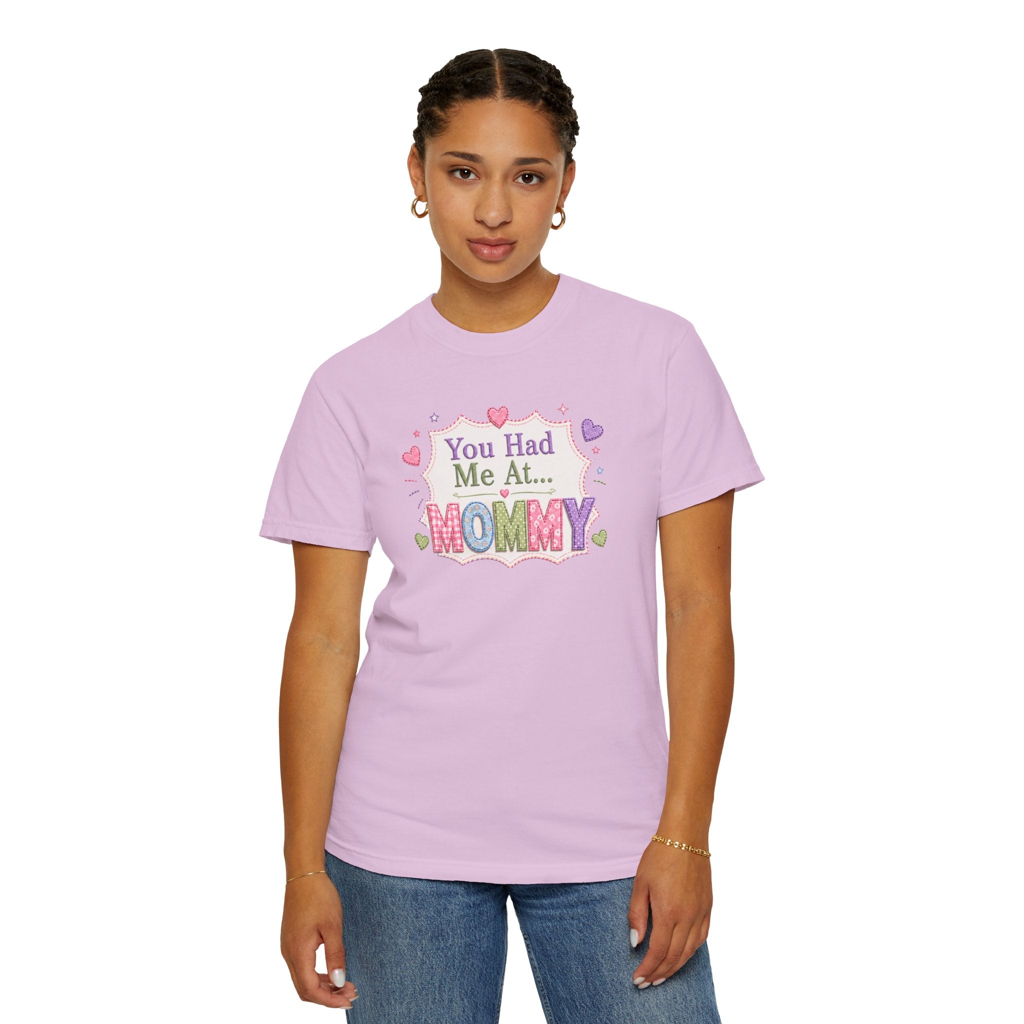 Mommy Love T-Shirt — "You Had Me At... Mommy" Cute Mother’s Day Tee