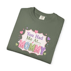 Mommy Love T-Shirt — "You Had Me At... Mommy" Cute Mother’s Day Tee