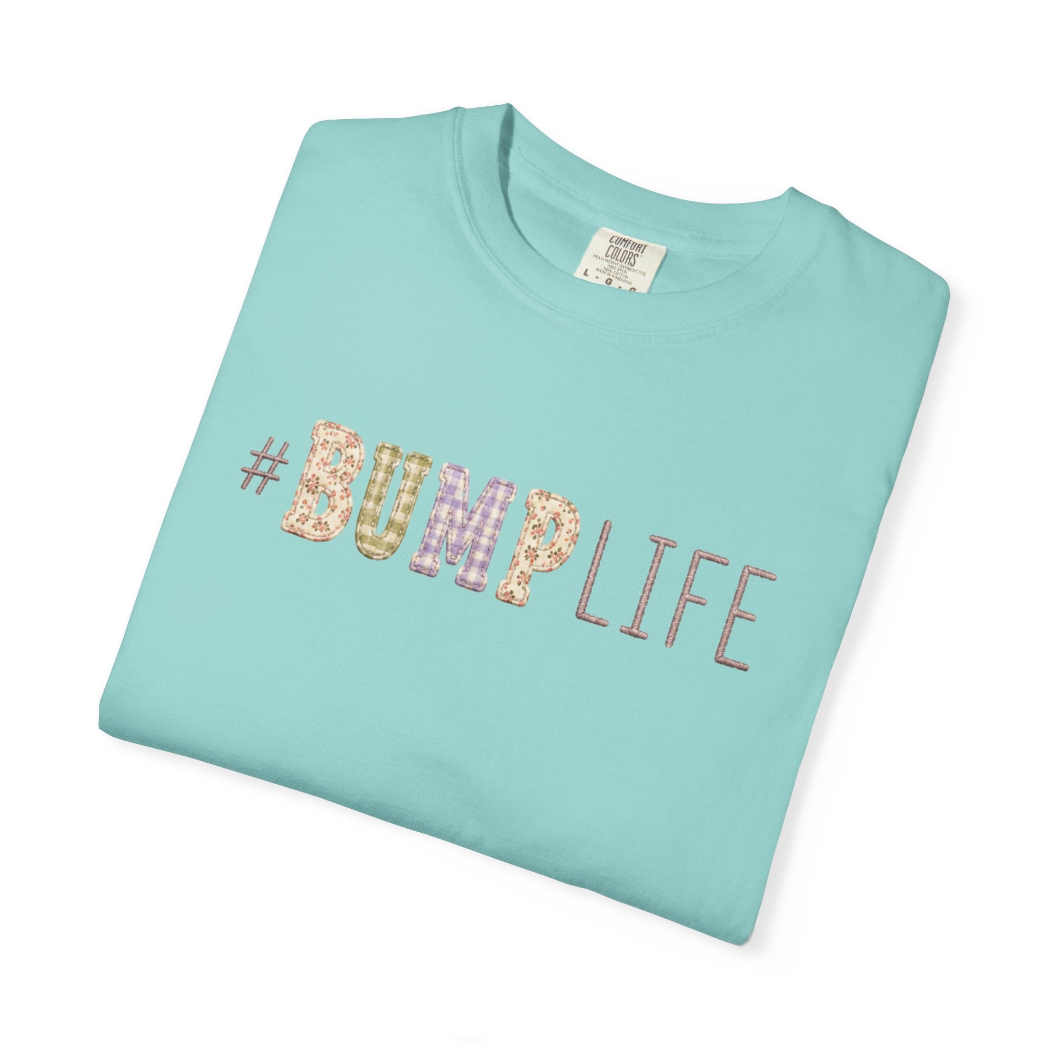 #BUMP LIFE Maternity Tee — Cute Pregnancy Shirt for Expecting Moms