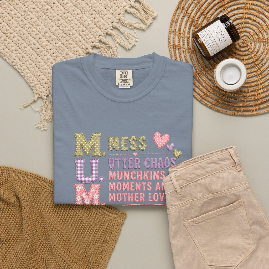 M.U.M. Mom Acronym Graphic Tee — Mess, Utter Chaos, Munchkins & Mother Love T-Shirt