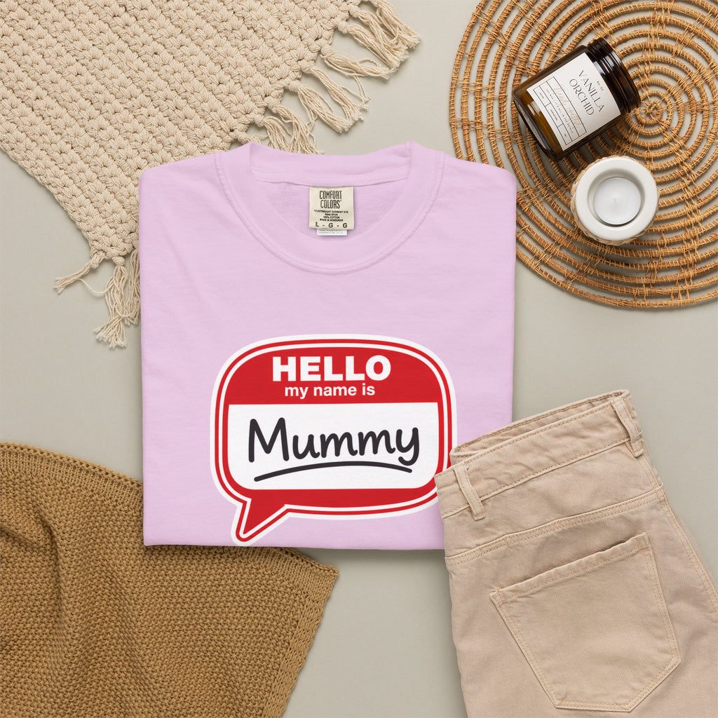 Hello My Name Is Mummy T-Shirt