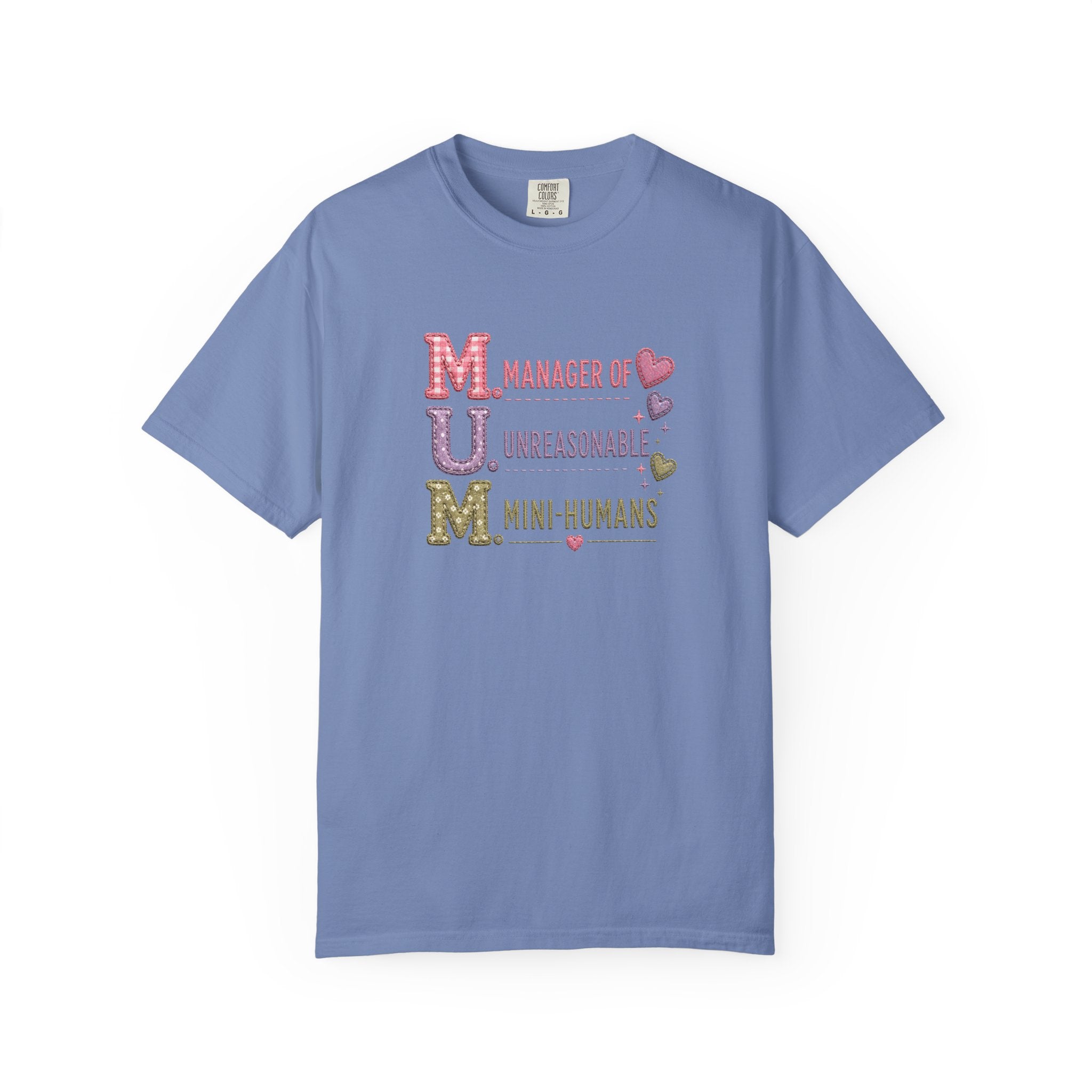 MUM: Manager of Unreasonable Mini-Humans T-Shirt — Funny Mother's Day Tee
