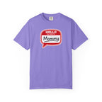 Hello My Name Is Mommy T-Shirt — Funny Mom Name Badge Tee