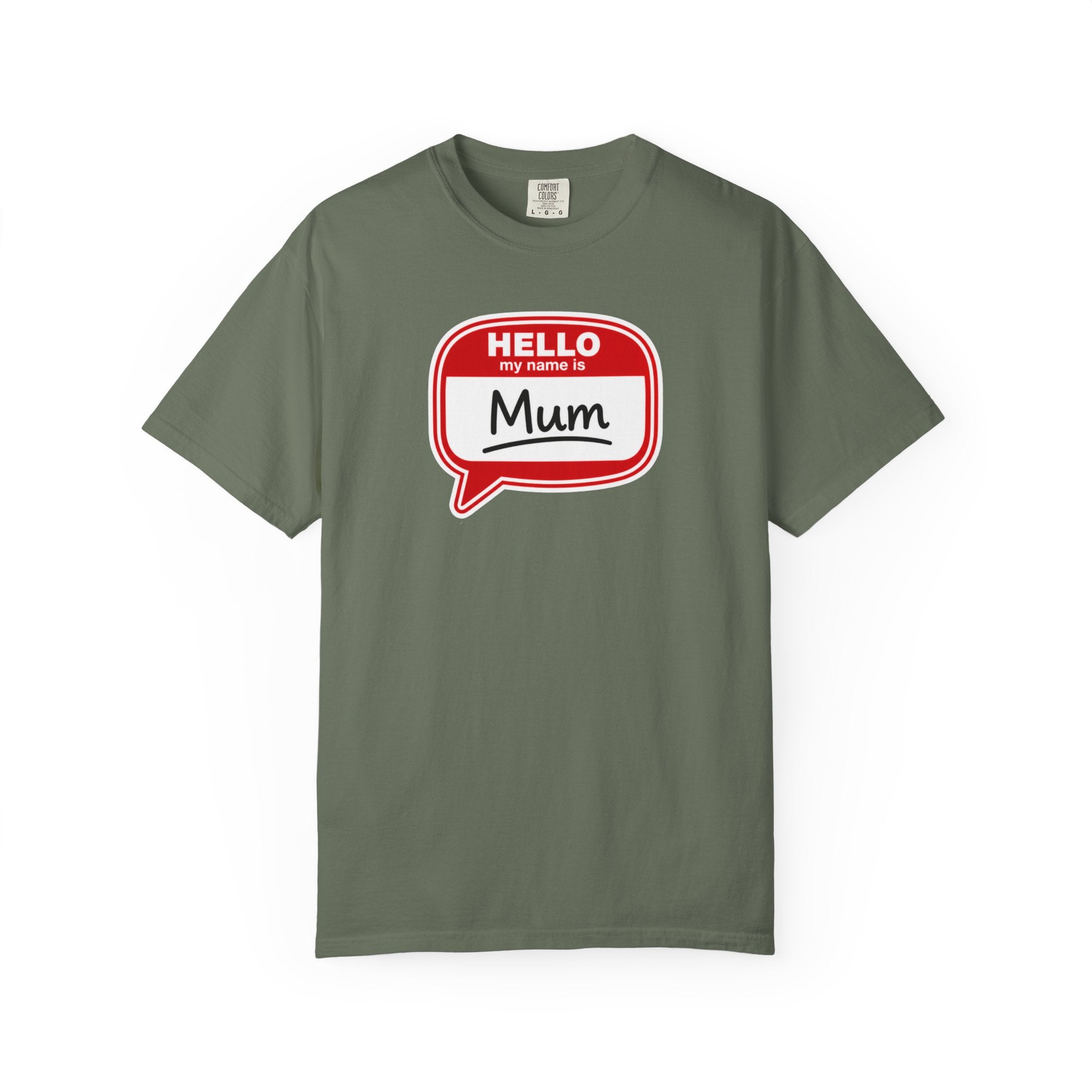 Hello My Name Is Mum T-Shirt