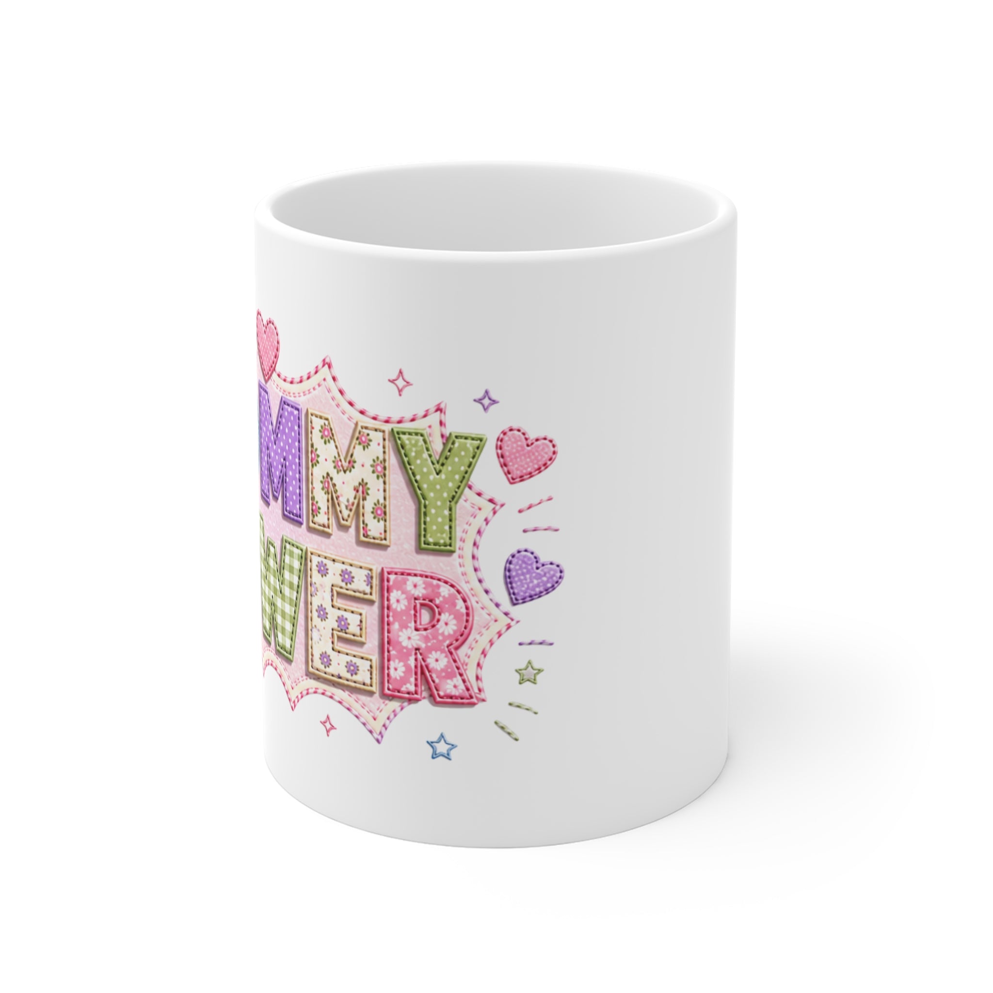 Mommy Power Mug — Colorful Patchwork Mothers Day Coffee Cup