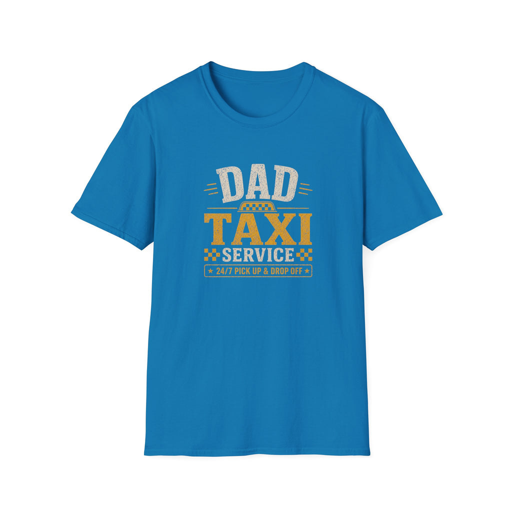 Dad Taxi Service T-Shirt — Funny Father's Day Pickup & Drop Off Tee
