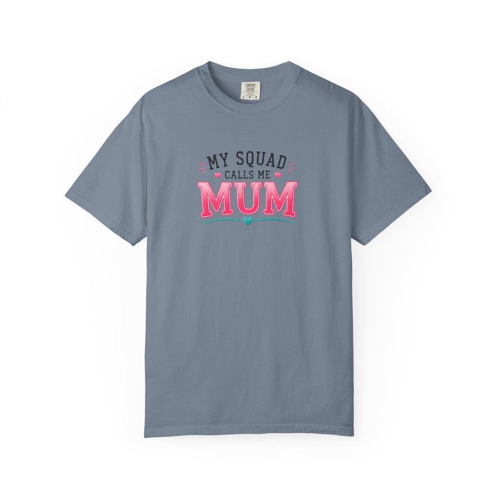 My Squad Calls Me Mum T-Shirt