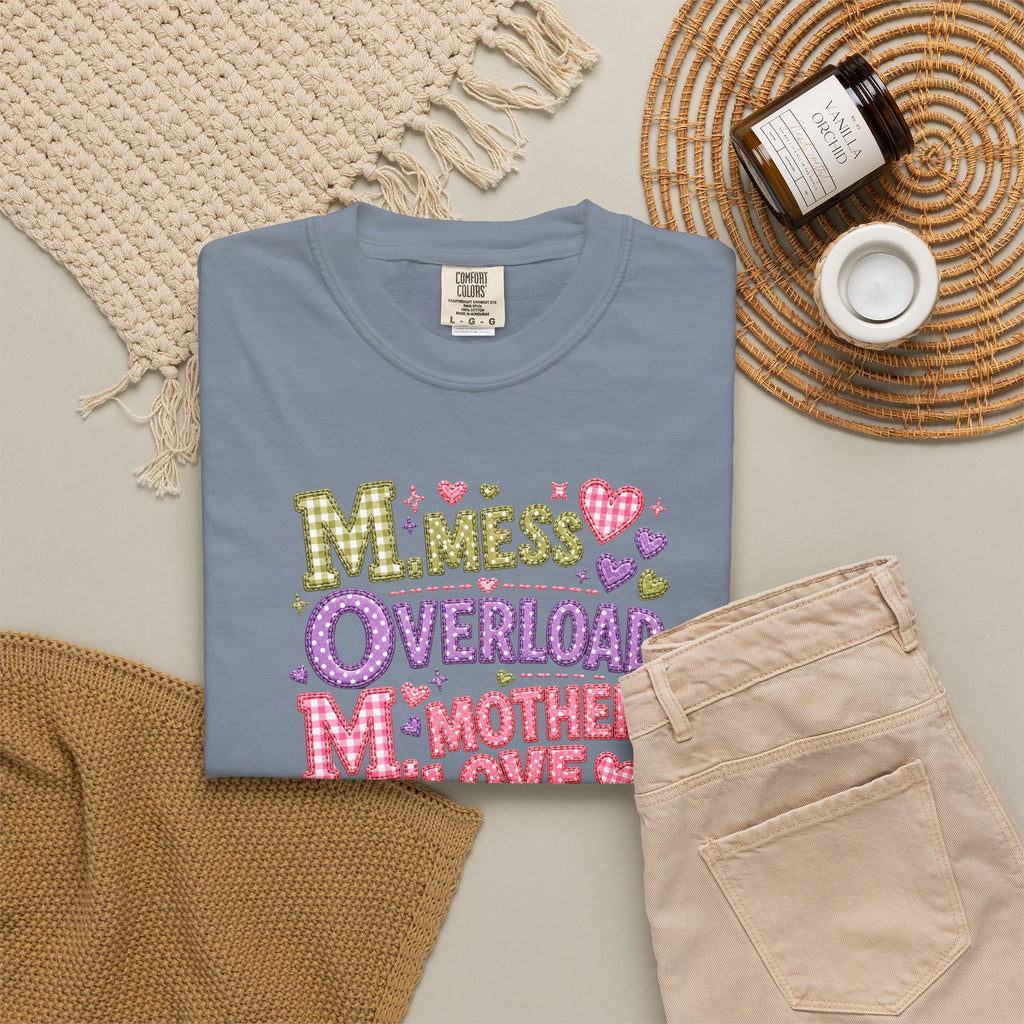 Mom Overload T-Shirt — Cute 'Mess Overload Mother Love' Mother's Day Tee