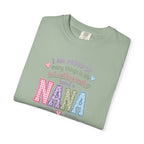 Proud Nana T-Shirt — 'I Am Proud of Many Things... But Nothing Beats Being a Nana' Soft Graphic Tee