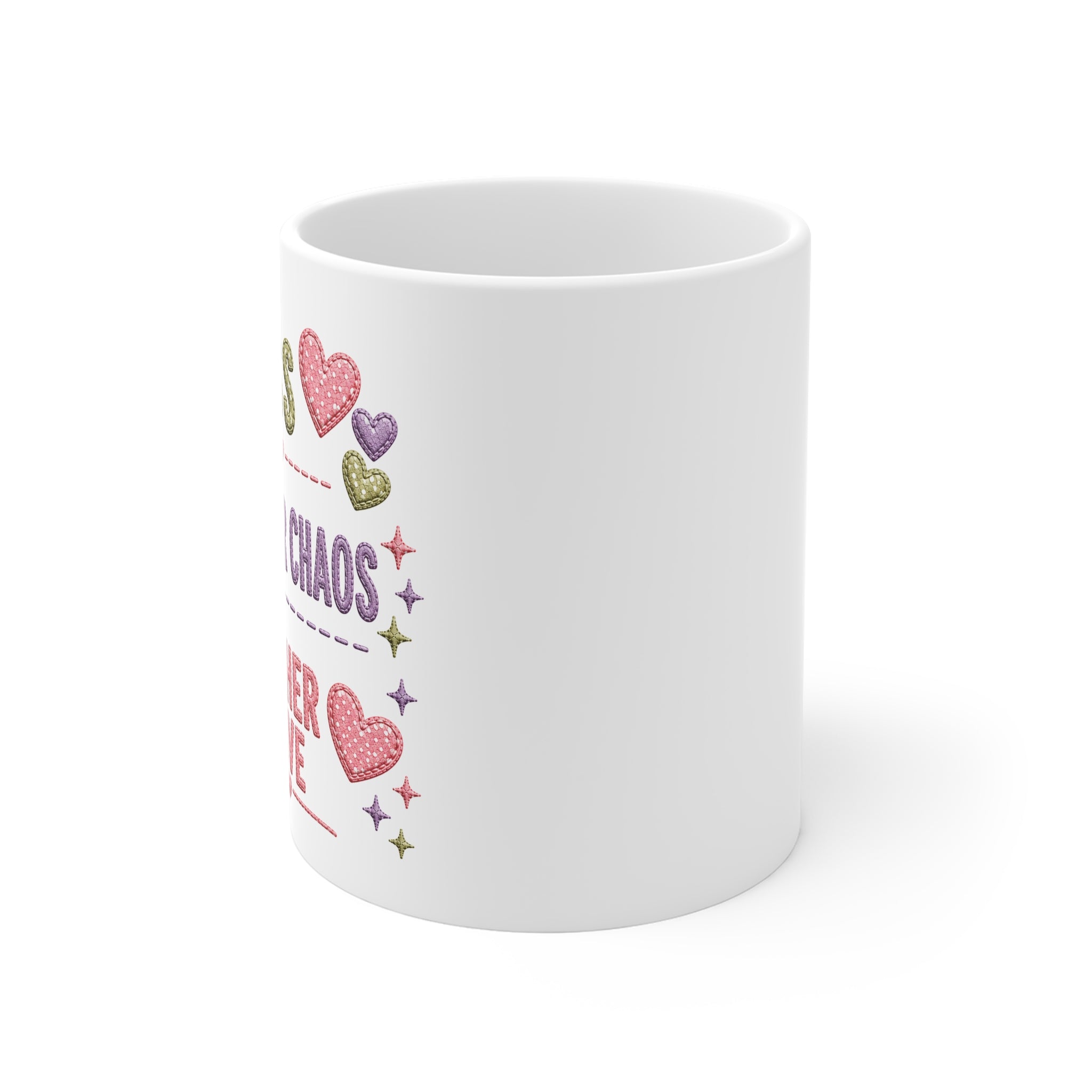 Mug — "M.U.M. Mess, Utter Chaos, Mother Love" Cute Motherhood Coffee Cup