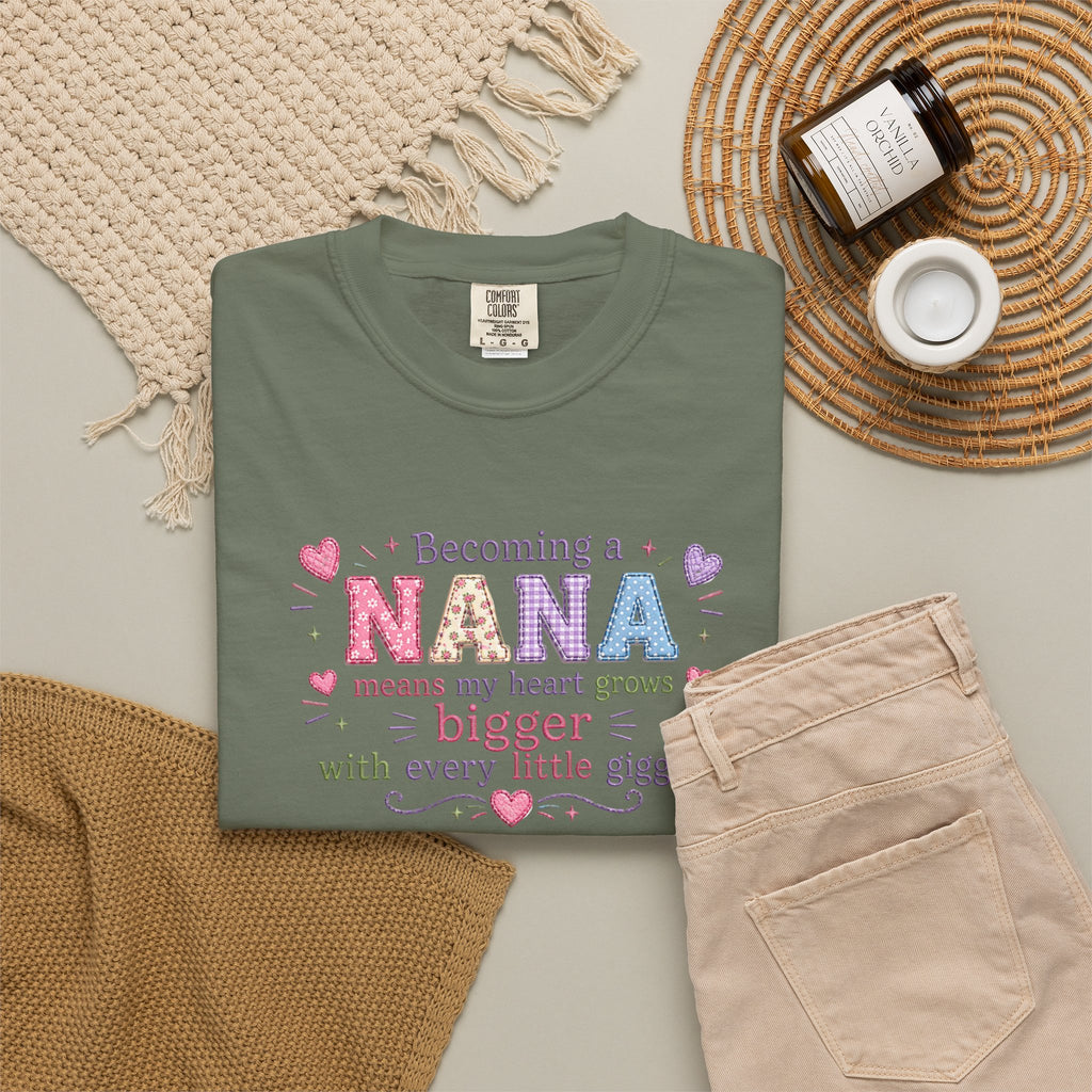 Becoming a Nana T-Shirt — "Becoming a Nana means my heart grows bigger with every little giggle" Cute Grandma Gift