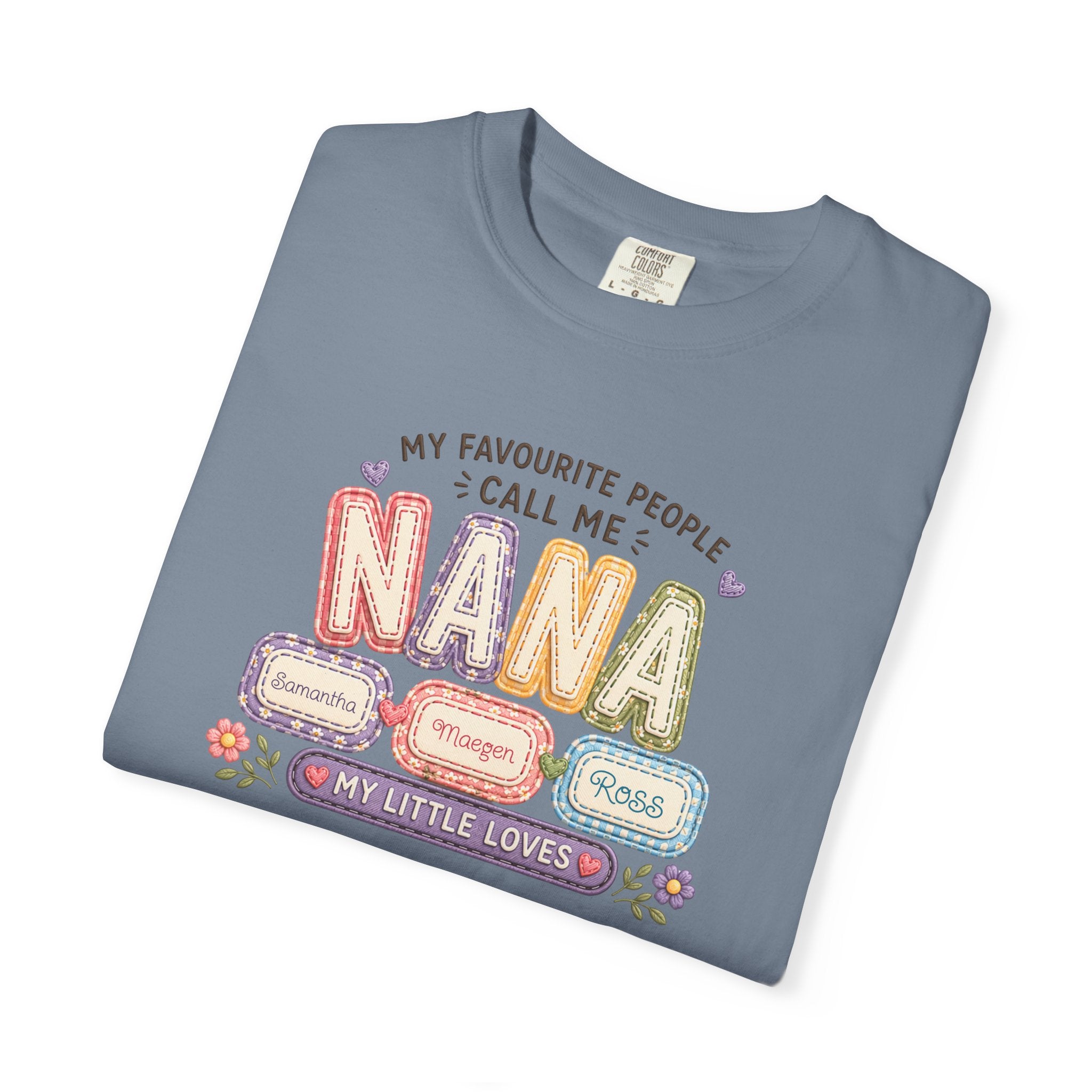 Nana T-Shirt — "My Favourite People Call Me Nana" Floral Grandma Gift Tee