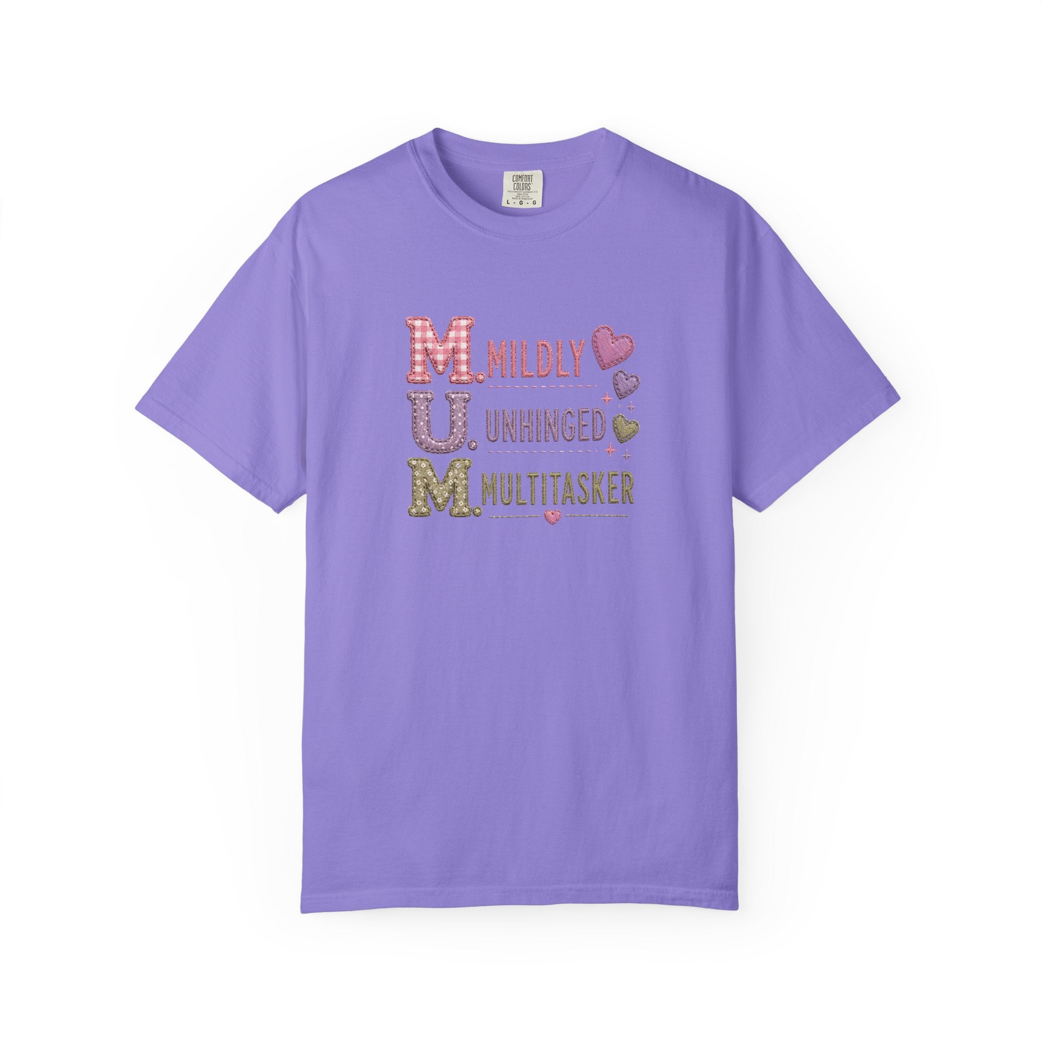 MUM Acronym T-Shirt – "Mildly Unhinged, Multitasker" Funny Mom Shirt