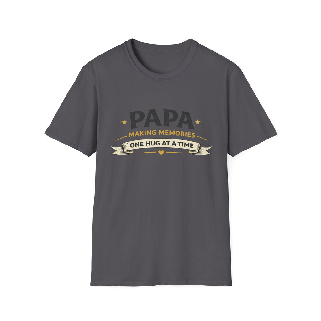 Papa "Making Memories One Hug at a Time" T-Shirt