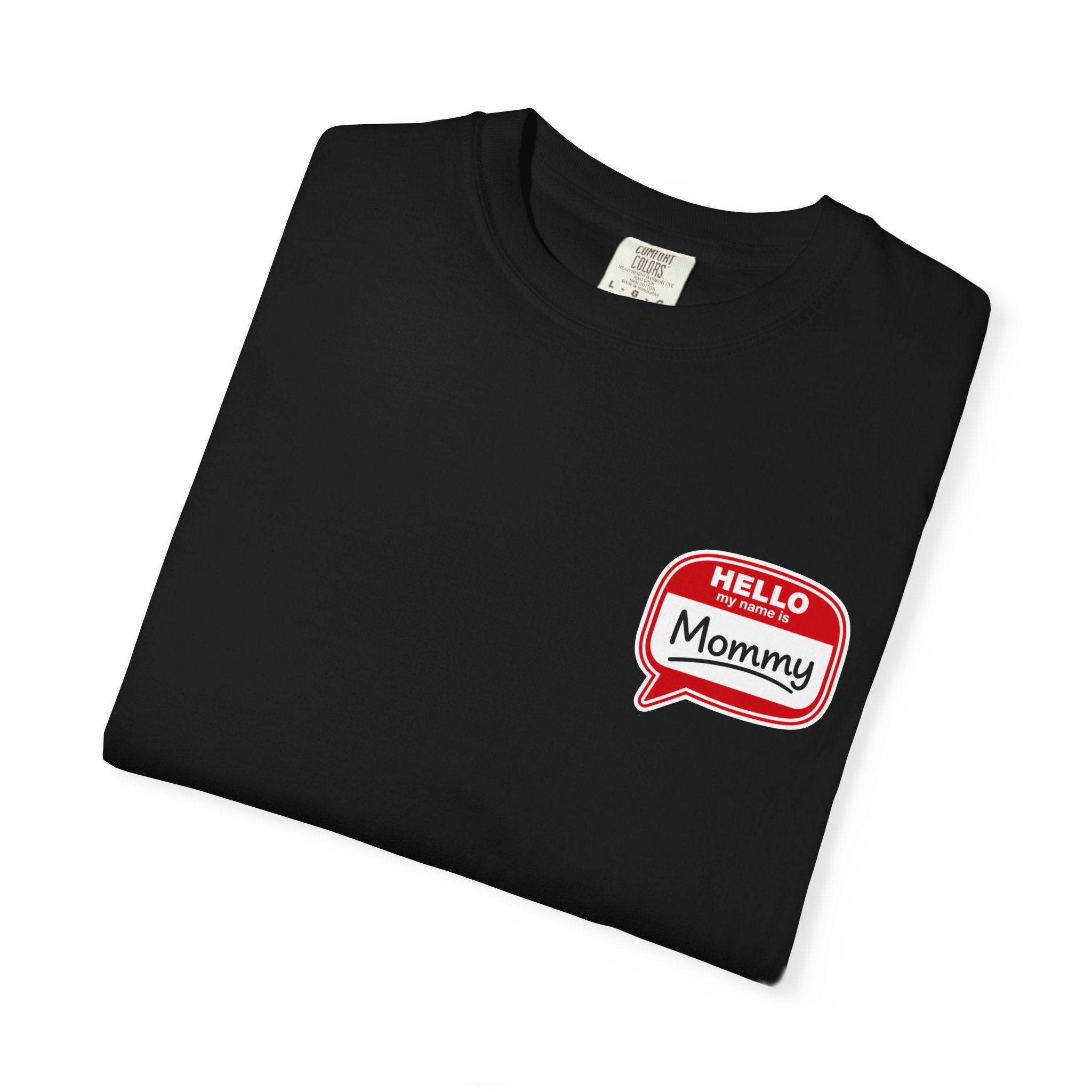 Hello Mommy T-Shirt — Cute Speech Bubble Mom Tee