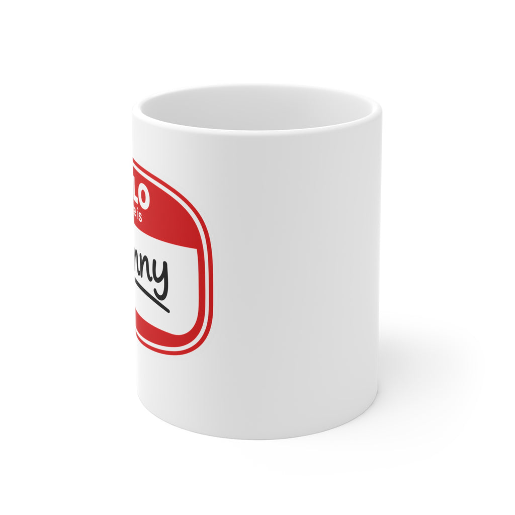 Mug — "Hello My Name Is Granny" Ceramic Coffee Cup (11oz)