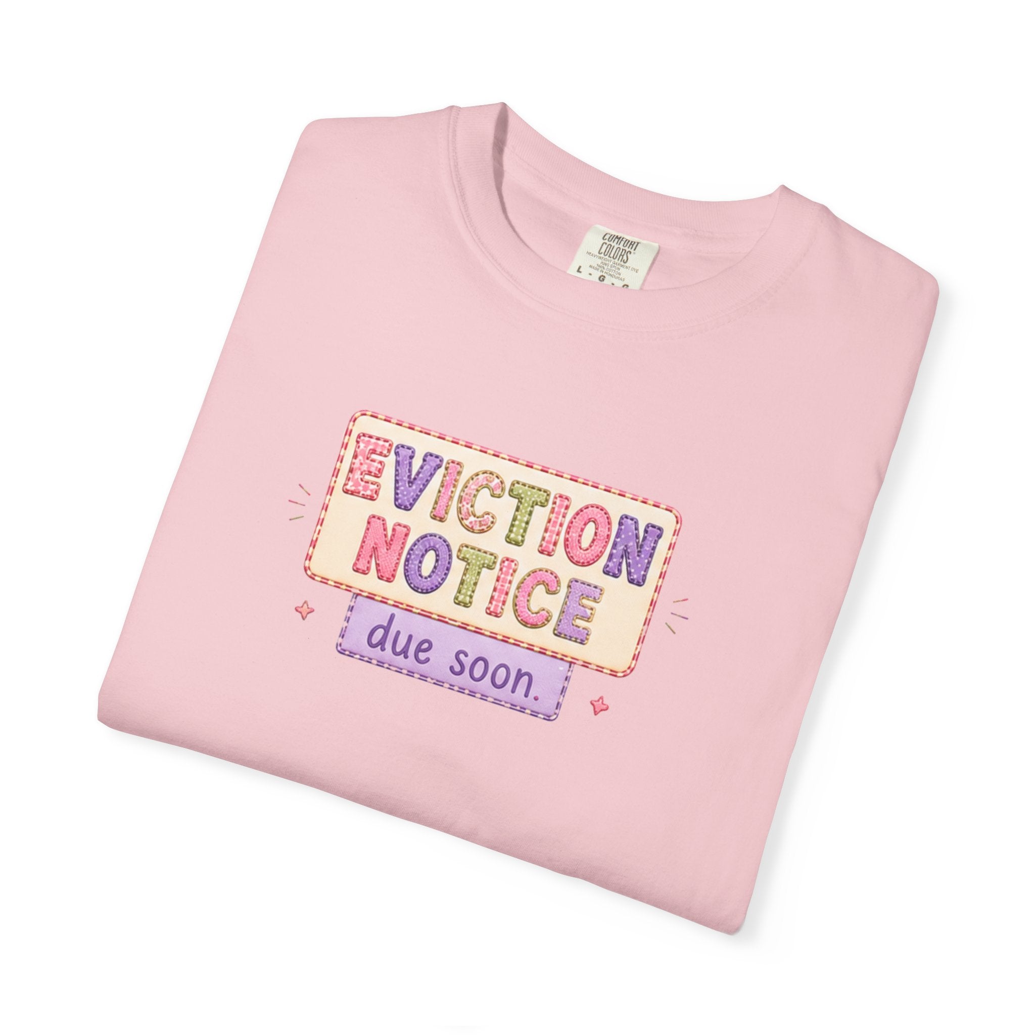 Eviction Notice "Due Soon" Graphic T-Shirt