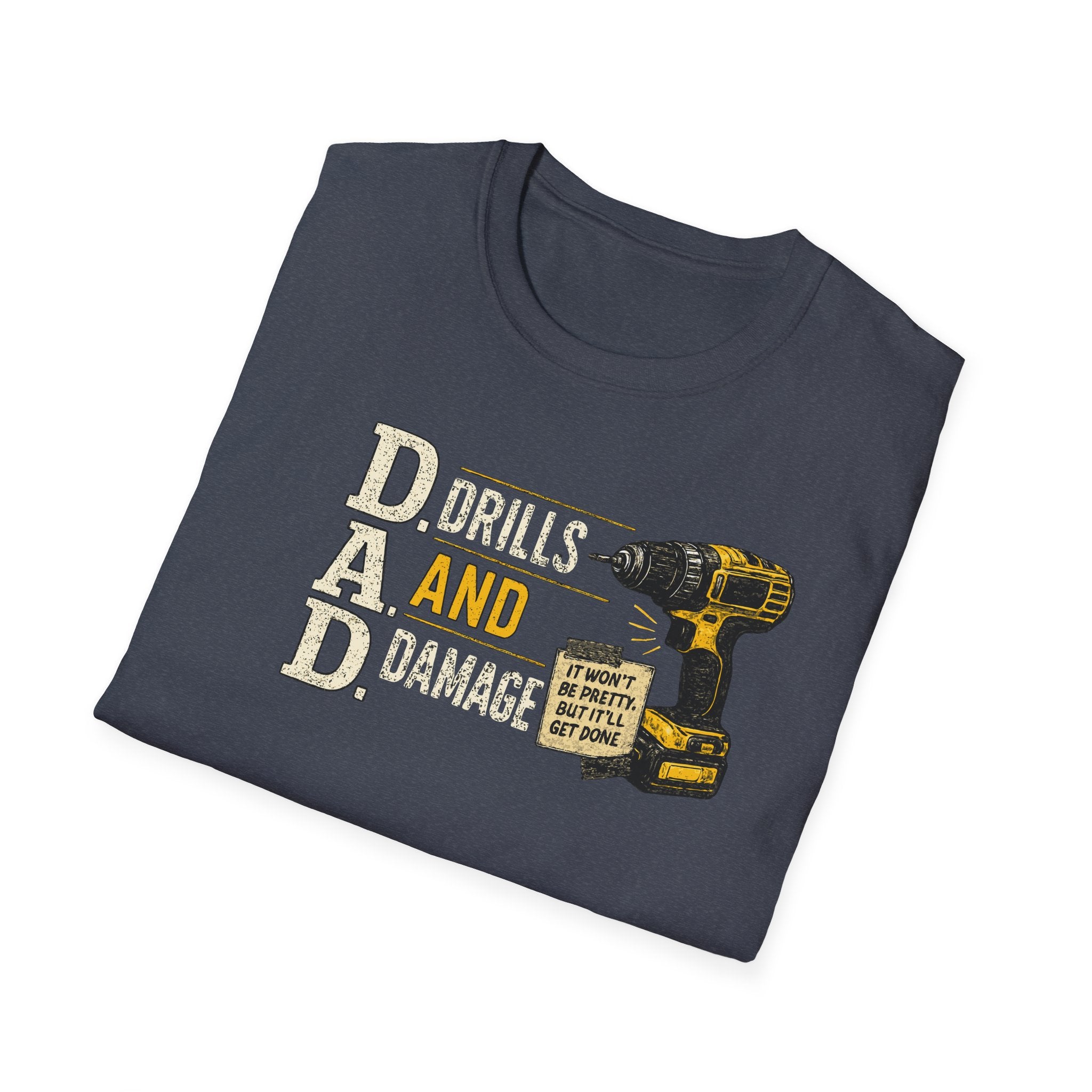 Drills and Damage Dad T-Shirt – Funny Father’s Day Tool Lover Tee