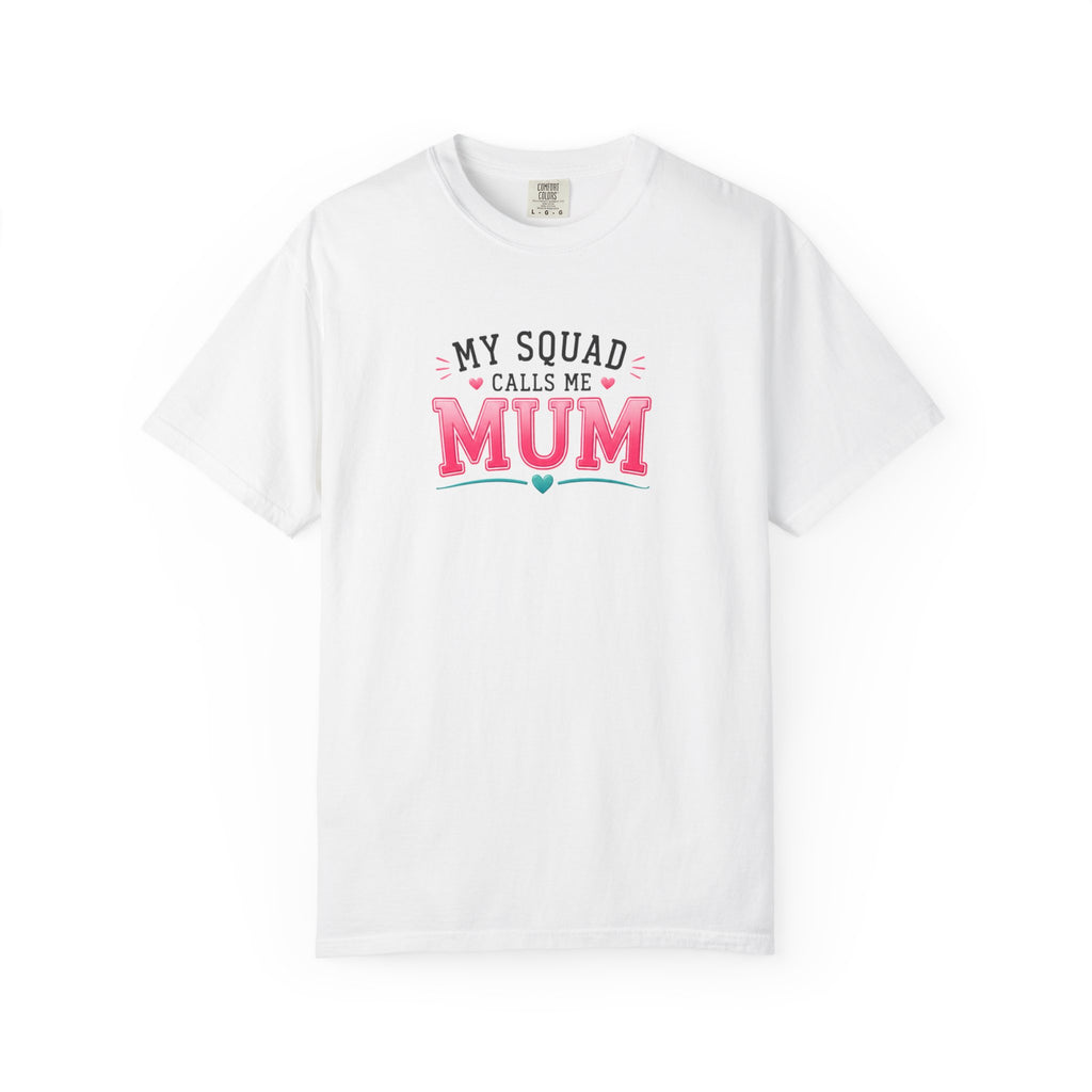 My Squad Calls Me Mum T-Shirt