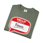 Hello My Name Is Nana T-Shirt