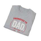 Promoted to Dad T-Shirt — New Dad Announcement Gift, Father’s Day Tee