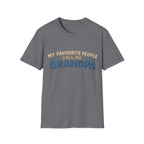 Grandpa T-Shirt - "My Favourite People Call Me Grandpa" Retro Family Gift