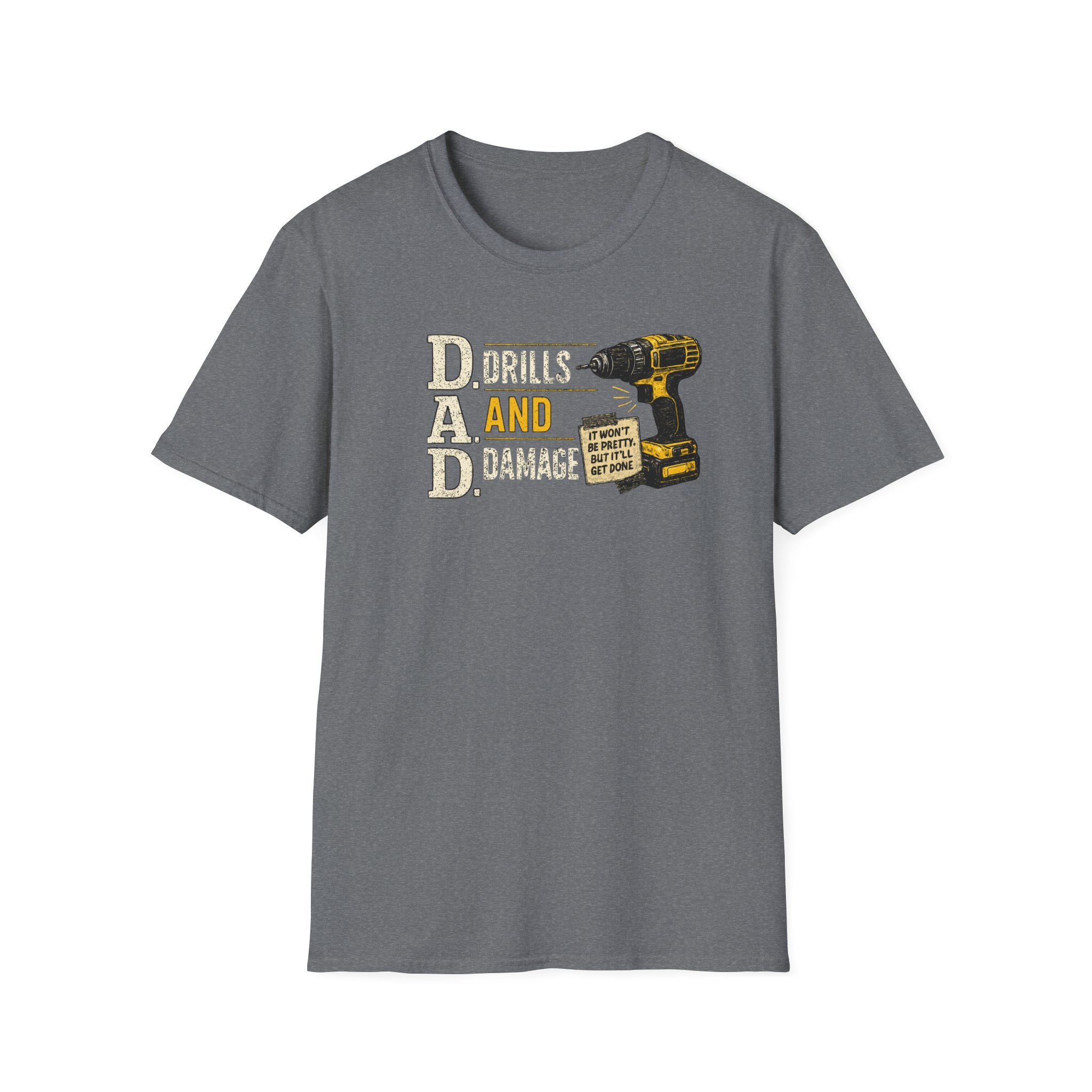 Drills and Damage Dad T-Shirt – Funny Father’s Day Tool Lover Tee