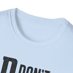 Dad T-Shirt – "D.A.D. Don’t Ask Dad" Funny Father’s Day Tee